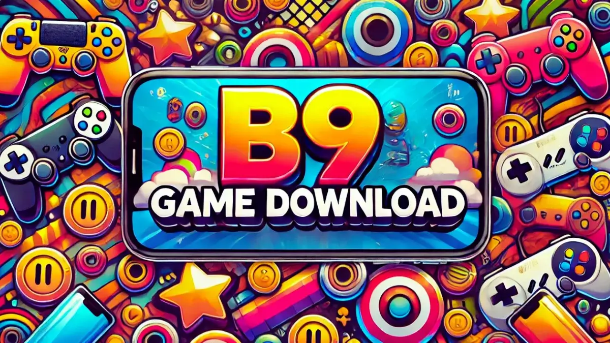 B9 Game APK 2024