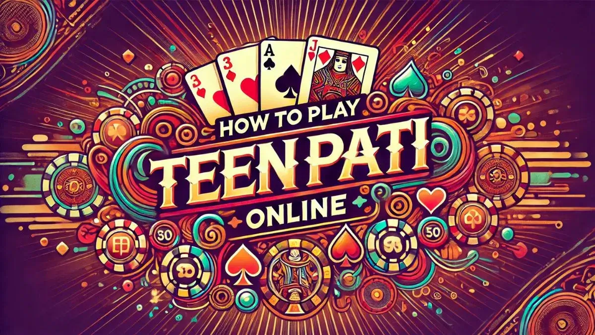 Teen Patti Online